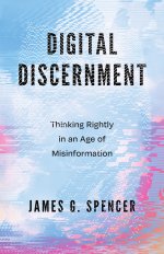 Digital Discernment