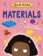 Q And A Kids: Materials