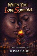 When you love someone