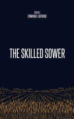 The Skilled Sower