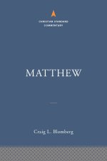 Matthew: The Christian Standard Commentary