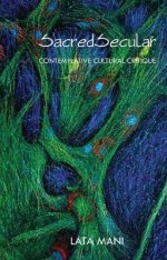 SacredSecular: Contemplative Cultural Critique