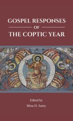 Gospel Responses of the Coptic Year