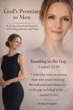 God's Promises to Men: A 32-Day Devotional Journey of Healing, Identity, and Hope