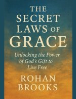 The Secret Laws of Grace