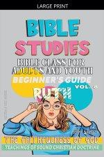Bible Class for Adults and Youth: Beginner's Guide: Ruth