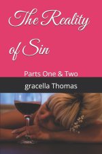 The Reality of Sin: Parts One & Two