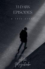 33 Dark Episodes