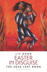 Easter in Disguise: The 2026 Bloomsbury Lent Book