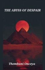 The Abyss Of Despair