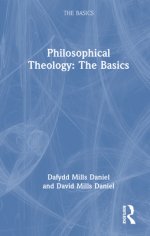Philosophical Theology: The Basics