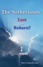 The Netherlands. Lost or Reborn?