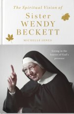 Spiritual Vision of Sister Wendy Beckett