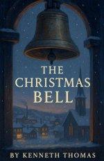 The Christmas Bell