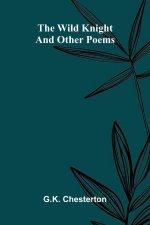 The Wild Knight and Other Poems