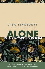 Alone in a Crowded Room