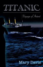 Titanic: Voyage of Intent