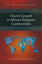 Church Growth in African Diaspora Communities