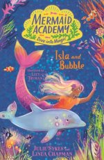 Mermaid Academy: Isla And Bubble