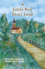 A Little One Shall Lead