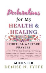 Declarations for My Health & Healing