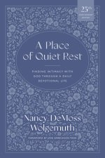 A Place of Quiet Rest