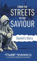 From the Streets to the Saviour