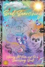 Soul Searching: Literary Art From and For a Searching Soul