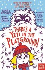 There\'s A Yeti In The Playground!
