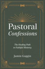 Pastoral Confessions