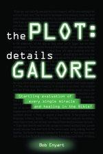 The Plot: Details Galore