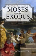 Moses and the Exodus
