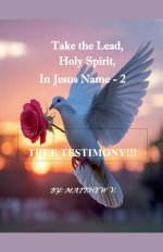 Take the Lead, Holy Spirit, in Jesus Name -2