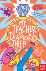 My Teacher Is A Diamond Thief!