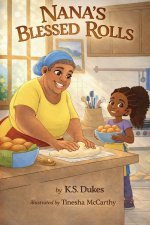 Nana's Blessed Rolls