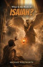 What Is the Book of Isaiah?