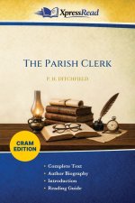 The Parish Clerk (Cram Edition)
