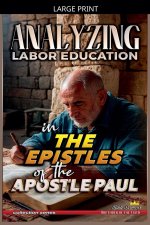 Analyzing Labor Education in the Epistles of the Apostle Paul