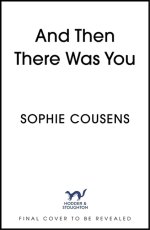 And Then There Was You