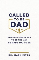 Called to Be Dad