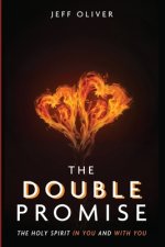 The Double Promise