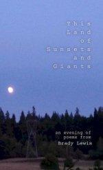 This Land of Sunsets and Giants