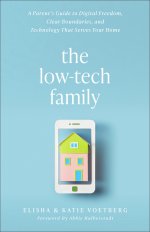 The Low-Tech Family