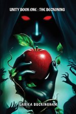 Unity Book One: The Beckoning