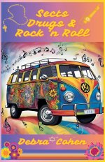 Sects, Drugs & Rock n Roll