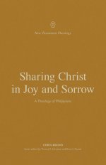 Sharing Christ in Joy and Sorrow