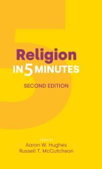 Religion in Five Minutes: Second Edition