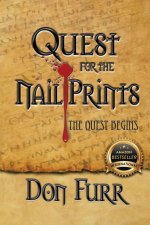 Quest for the Nail Prints: The Quest Begins, Third Edition
