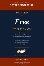 Healed and Free from the Past