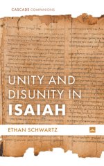 Unity and Disunity in Isaiah